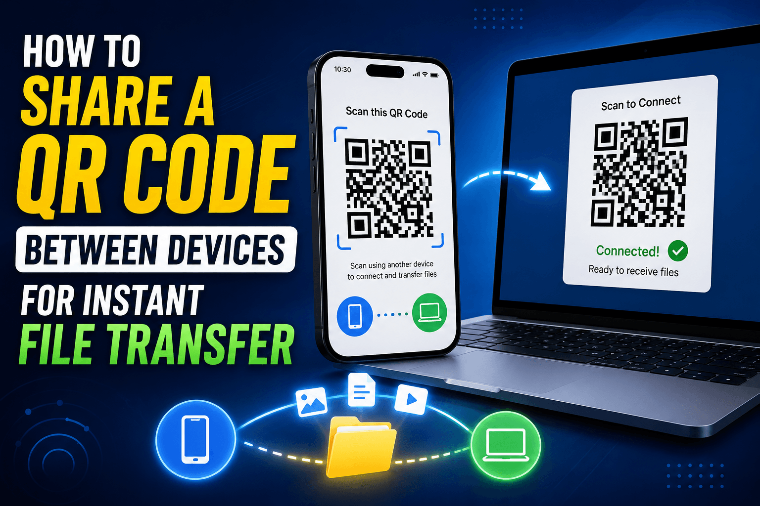 How to Share a QR Code Between Devices for Instant File Transfer